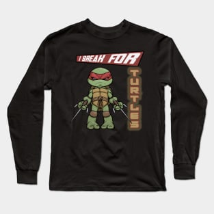 I break for turtles Raphael Long Sleeve T-Shirt